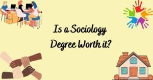 is a sociology degree worth it