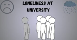 how to cope with loneliness at university