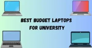 best budget laptops for university